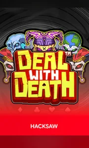 Hacksaw Gaming Deal With Death Oti